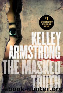 The Masked Truth by Kelley Armstrong