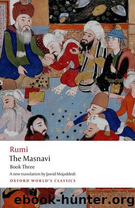 The Masnavi, Book Three: 3 (Oxford World's Classics) by Rumi Jalal al-Din