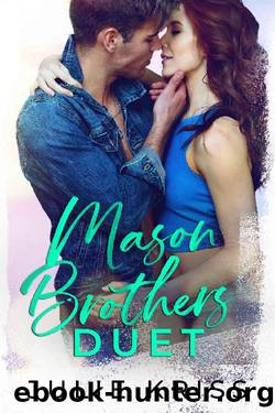 The Mason Brothers Duet by Julie Kriss