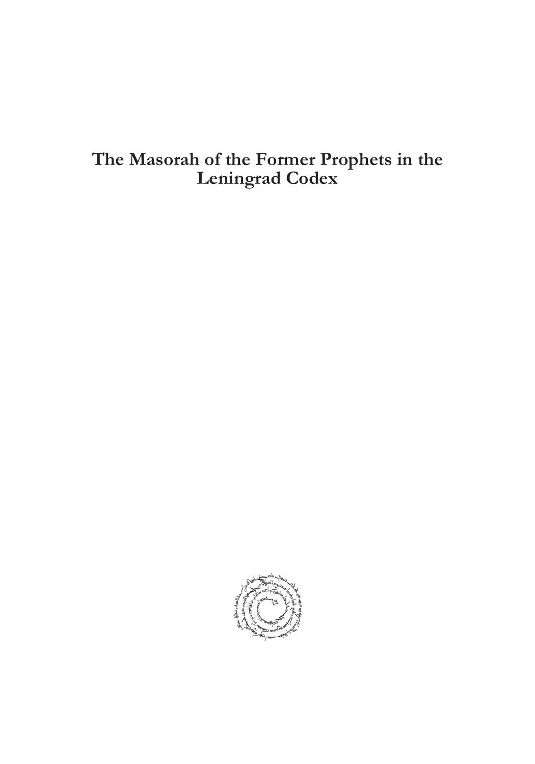 The Masorah of the Former Prophets in the Leningrad Codex: Vol. 3: 1 Samuel (Texts and Studies) by David Marcus