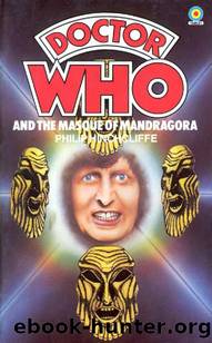 The Masque of Mandragora by Philip Hinschcliffe