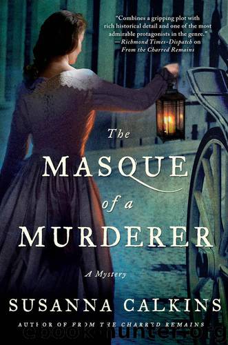 The Masque of a Murderer by Calkins Susanna