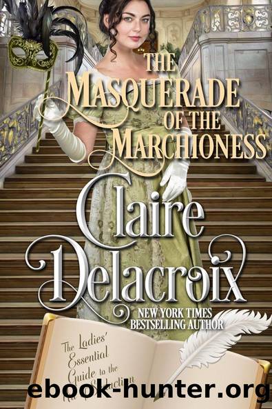 The Masquerade of the Marchioness by Claire Delacroix
