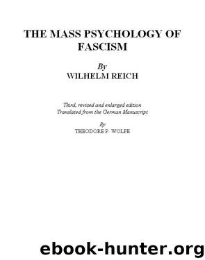 The Mass Psychology of Fascism by Wilhelm Reich