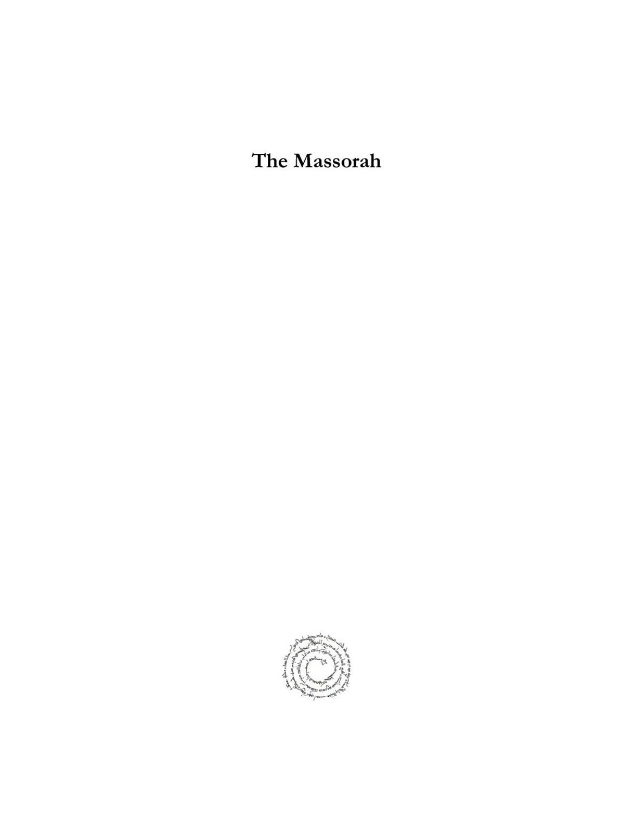 The Massorah (Vol 3): Compiled from Manuscripts; Alphabetically and Lexically (Kiraz References Archive) by Christian D. Ginsburg