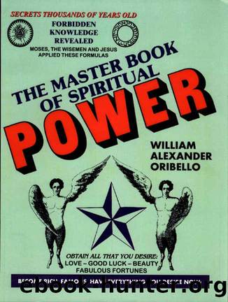 The Master Book of Spiritual Power by William Oribello