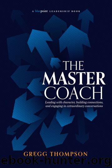 The Master Coach by Gregg Thompson