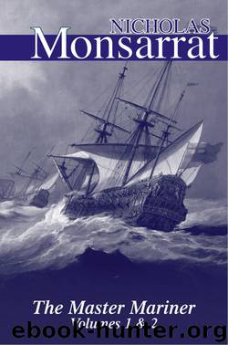 The Master Mariner by Nicholas Monsarrat
