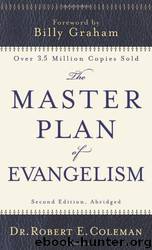 The Master Plan of Evangelism by Robert E. Coleman
