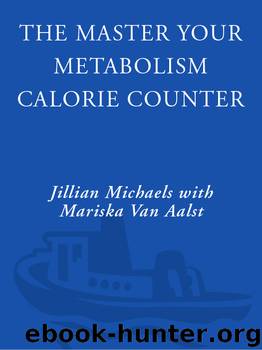 The Master Your Metabolism Calorie Counter by Jillian Michaels