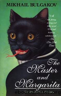 The Master and Margarita (Translated by Ginsburg 1967) by Mikhail Bulgakov