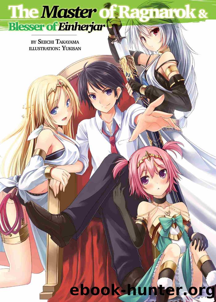 The Master of Ragnarok & Blesser of Einherjar, Volume 1 by Seiichi Takayama