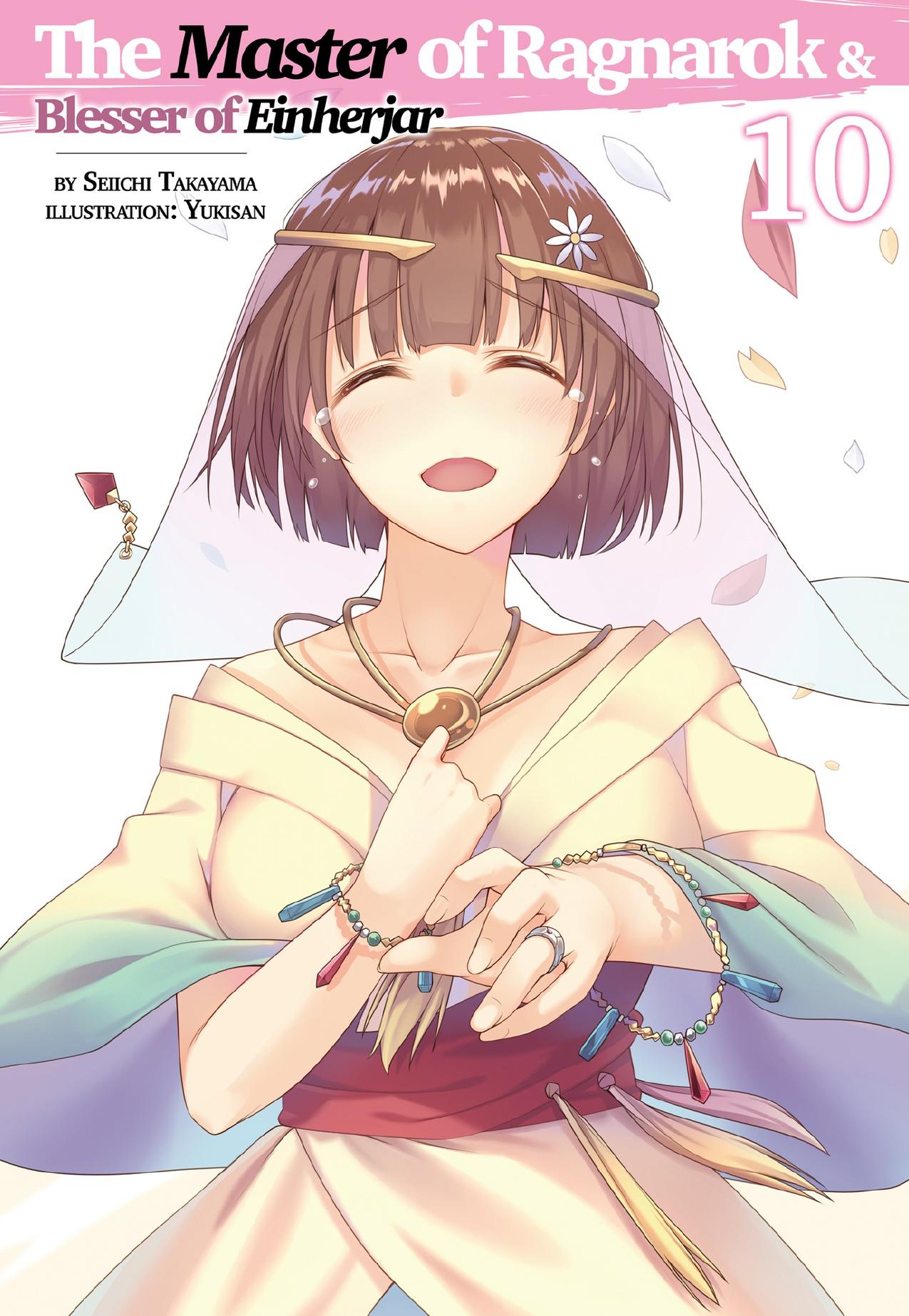 The Master of Ragnarok & Blesser of Einherjar: Volume 10 by Seiichi Takayama