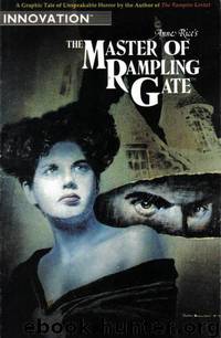 The Master of Rampling Gate by Anne Rice