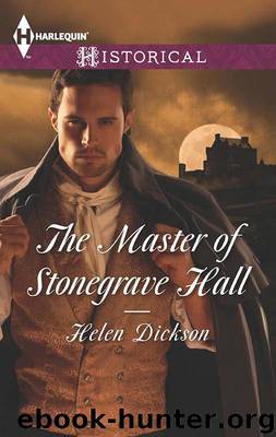 The Master of Stonegrave Hall by Helen Dickson
