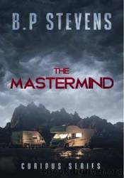 The Mastermind by B.P Stevens