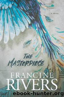 The Masterpiece by Francine Rivers