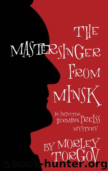 The Mastersinger from Minsk by Morley Torgov