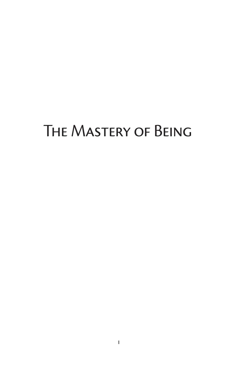 The Masterys of Being by William Walker Atkinson