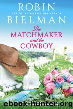 The Matchmaker and the Cowboy by Robin Bielman