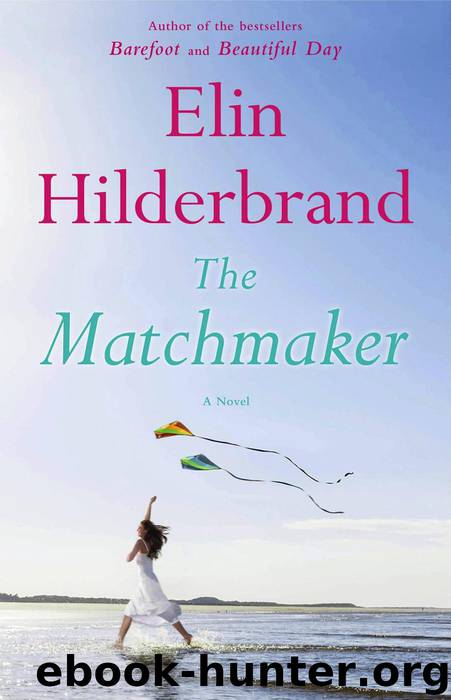 The Matchmaker by Elin Hilderbrand