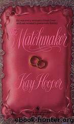 The Matchmaker by Kay Hooper