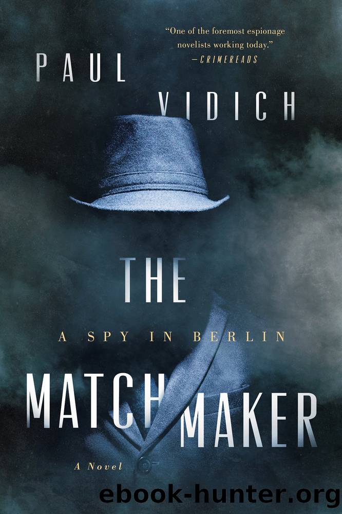 The Matchmaker by Paul Vidich