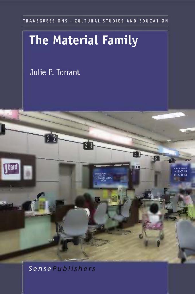 The Material Family by Julie P. Torrant (auth.) Julie P. Torrant (eds.)