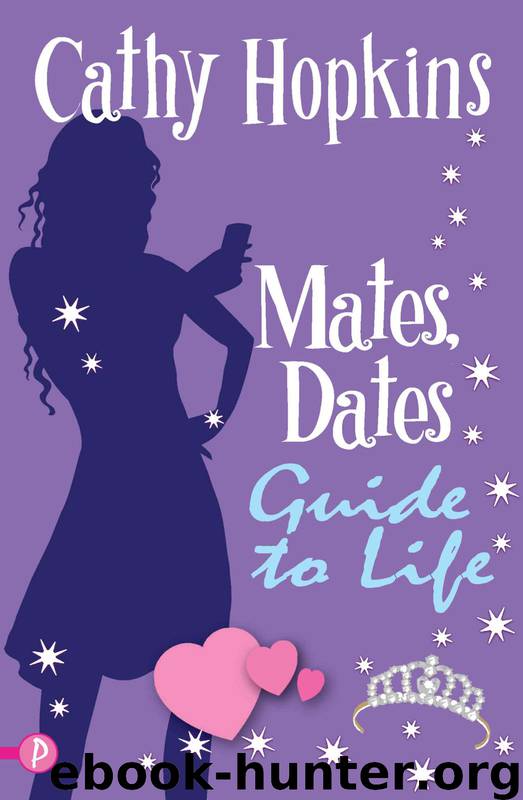 The Mates, Dates Guide to Life by Cathy Hopkins