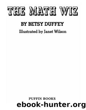 The Math Wiz by Betsy Duffey