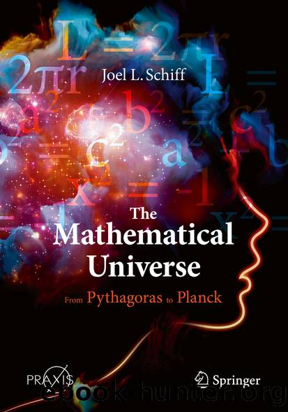 The Mathematical Universe by Joel L. Schiff