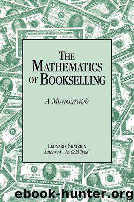 The Mathematics of Bookselling by Leonard Shatzkin