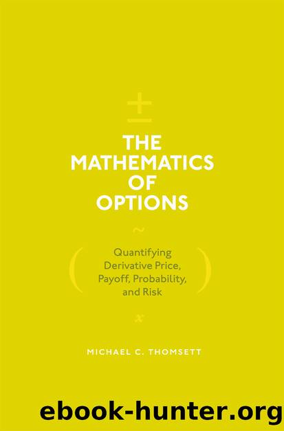The Mathematics of Options by Michael C. Thomsett