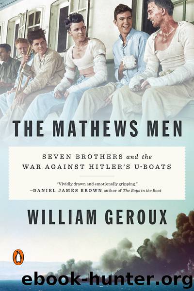 The Mathews Men by William Geroux