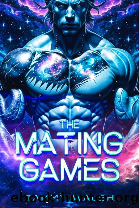 The Mating Games: A Scifi Alien Romance by Tammy Walsh