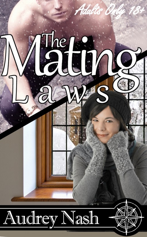 The Mating Laws, Part I (Shifter Erotic/Romance) by Audrey Nash