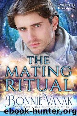 The Mating Ritual: Werewolves of Montana Book 9 by Bonnie Vanak