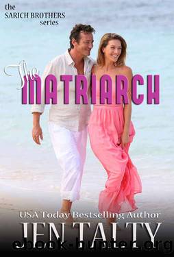 The Matriarch by Jen Talty