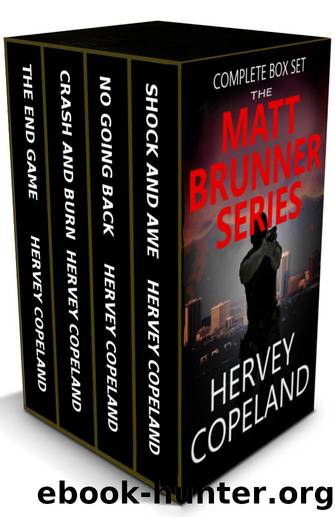 The Matt Brunner Series - Complete Box Set (Books 1 - 4): A suspense thriller series by Hervey Copeland