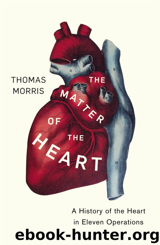 The Matter of the Heart by Thomas Morris
