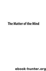 The Matter of the Mind by Ravi Valluri