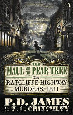 The Maul and the Pear Tree by P. D. James