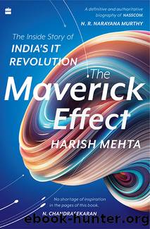 The Maverick Effect by Harish Mehta
