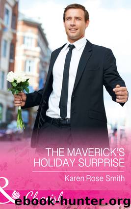 The Maverick's Holiday Surprise by Karen Rose Smith