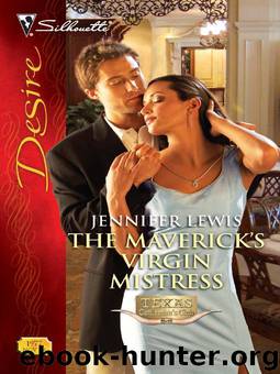 The Maverick's Virgin Mistress by Jennifer Lewis