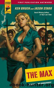 The Max by Jason Starr Ken Bruen