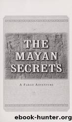 The Mayan Secrets by Cussler Clive & Perry Thomas