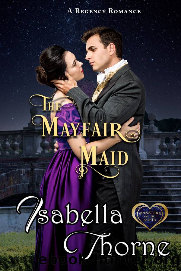 The Mayfair Maid by Isabella Thorne