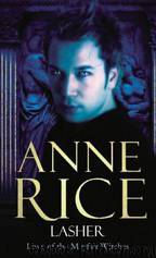 The Mayfair Witches 02 - Lasher by Anne Rice