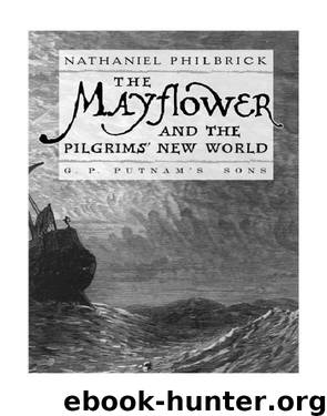 The Mayflower & the Pilgrims' New World by Nathaniel Philbrick